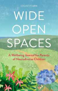 Wide Open Spaces : A Wellbeing Journal for Parents of Neurodiverse Children