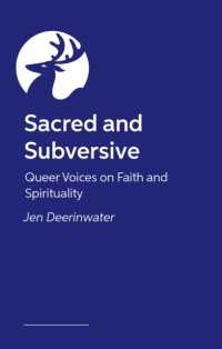 Sacred and Subversive : Queer Voices on Faith and Spirituality