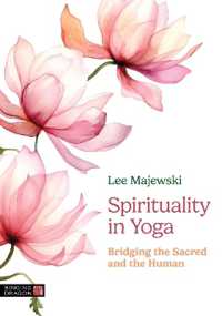 Spirituality in Yoga : Bridging the Sacred and the Human