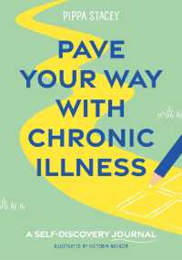 Pave Your Way with Chronic Illness : A Self-Discovery Journal