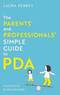 The Parents' and Professionals' Simple Guide to PDA