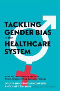 Tackling Gender Bias in the Healthcare System : What Patient Stories Teach Us about Implementing Systemic Change