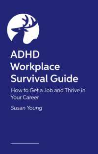ADHD Workplace Survival Guide : How to Get a Job and Thrive in Your Career