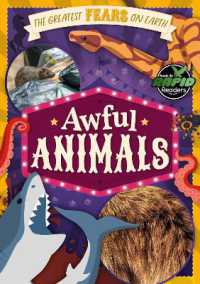 Awful Animals (The Greatest Fears on Earth)