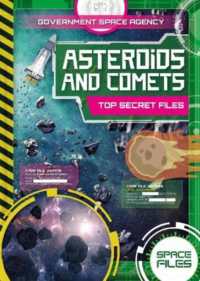 Asteroids and Comets (Space Files) -- Hardback