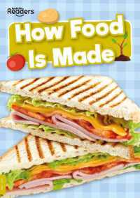 How Food Is Made (Booklife Non-fiction Readers)