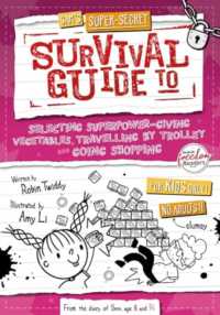 Selecting Superpower-Giving Vegetables, Travelling by Trolley and Going Shopping (Sam's Super-secret Survival Guide to...)