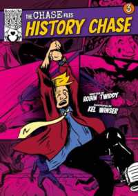 The Chase Files 3: History Chase (Booklife Graphic Readers)