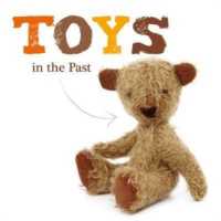 Toys in the Past (Toys)