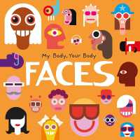 Faces (My Body, Your Body)