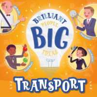 Transport (Brilliant People, Big Ideas)