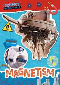 Magnetism (Science in the World)