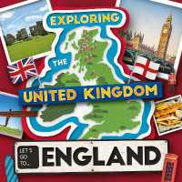Let's Go to England (Exploring the United Kingdom)