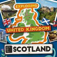 Let's Go to Scotland (Exploring the United Kingdom)