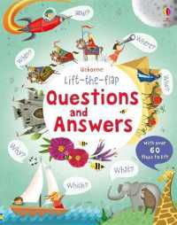 Lift-the-flap Questions and Answers (Questions and Answers) （Board Book）