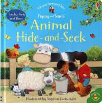 Poppy and Sam's Animal Hide-and-Seek (Farmyard Tales) （Board Book）