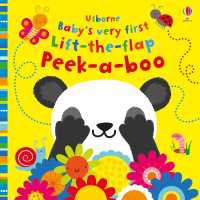 Baby's Very First Lift-the-Flap Peek-a-Boo (Baby's Very First Books) （Board Book）