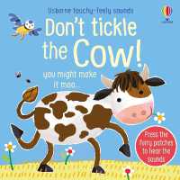Don't Tickle the Cow! (Don't Tickle Touchy Feely Sound Books) （Board Book）