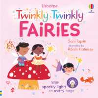 The Twinkly Twinkly Fairies (Twinkly Twinkly) （Board Book）