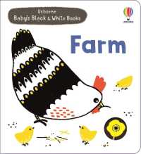 Baby's Black and White Books Farm (Baby's Black and White Books) （Board Book）