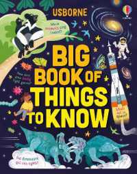 Big Book of Things to Know : A Fact Book for Kids (Lots of Things to Know)