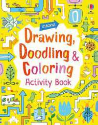 Drawing, Doodling and Coloring Activity Book (Activity Book)