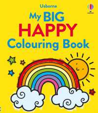 My Big Happy Colouring Book (Big Colouring)