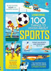 100 Things to Know about Sports (100 Things to Know about)