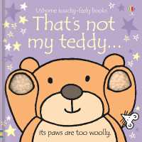That's not my teddy... (That's Not My®) （Board Book）