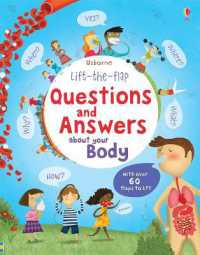 Lift-the-flap Questions and Answers about your Body (Questions and Answers) （Board Book）