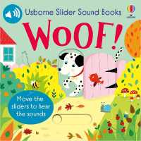 Slider Sound Books Woof! (Slider Sound Books) （Board Book）