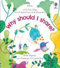 First Questions and Answers: Why should I share? (First Questions and Answers) （Board Book）