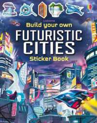 Build Your Own Futuristic Cities (Build Your Own Sticker Book)
