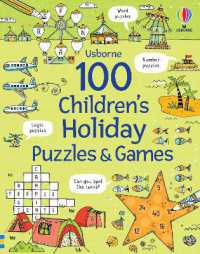 100 Children's Puzzles and Games: Holiday (Puzzles, Crosswords and Wordsearches)