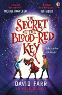 The Secret of the Blood-Red Key (The Book of Stolen Dreams)