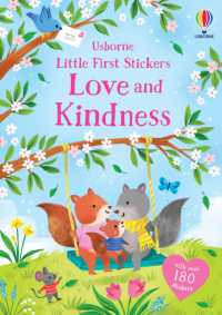 Little First Stickers Love and Kindness (Little First Stickers)