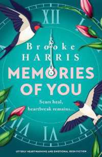 Memories of You : Utterly Heartwarming and Emotional Irish Fiction