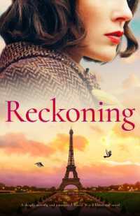 Reckoning : A Deeply Moving and Emotional World War 2 Historical Novel (Sisters of Wartime England)