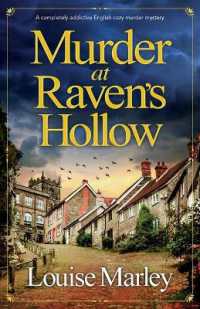 Murder at Raven's Hollow : A completely addictive English cozy murder mystery (An English Village Mystery)
