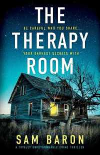 The Therapy Room : A totally unputdownable crime thriller (Fbi Agent Susan Parker)