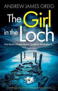 The Girl in the Loch : A gripping and twisty Scottish murder mystery (Private Investigator Teàrlach Paterson)