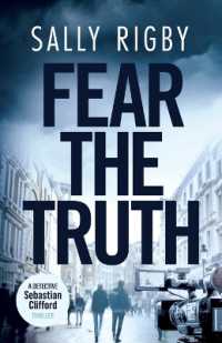 Fear the Truth : A Midlands Crime Thriller (Detective Sebastian Clifford)