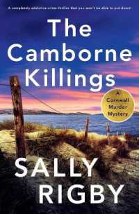 The Camborne Killings : A completely addictive crime thriller that you won't be able to put down! (A Cornwall Murder Mystery)