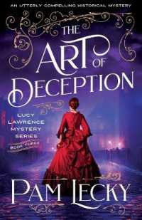 The Art of Deception : An utterly compelling historical mystery (The Lucy Lawrence Mysteries)
