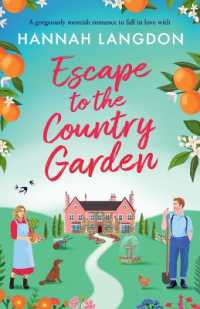 Escape to the Country Garden : A gorgeously moreish romance to fall in love with (The Feywood Sisters)