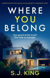 Where You Belong : A gripping psychological thriller with a shocking twist