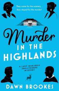 Murder in the Highlands (A Lady Marjorie Snellthorpe Mystery)
