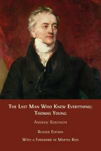 The Last Man who Knew Everything : Thomas Young