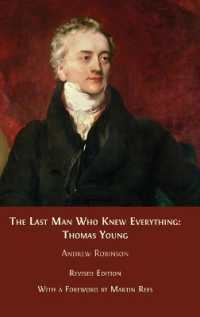 The Last Man who Knew Everything : Thomas Young