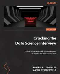 Cracking the Data Science Interview : Unlock insider tips from industry experts to master the data science field